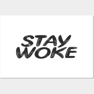 Stay Woke Posters and Art